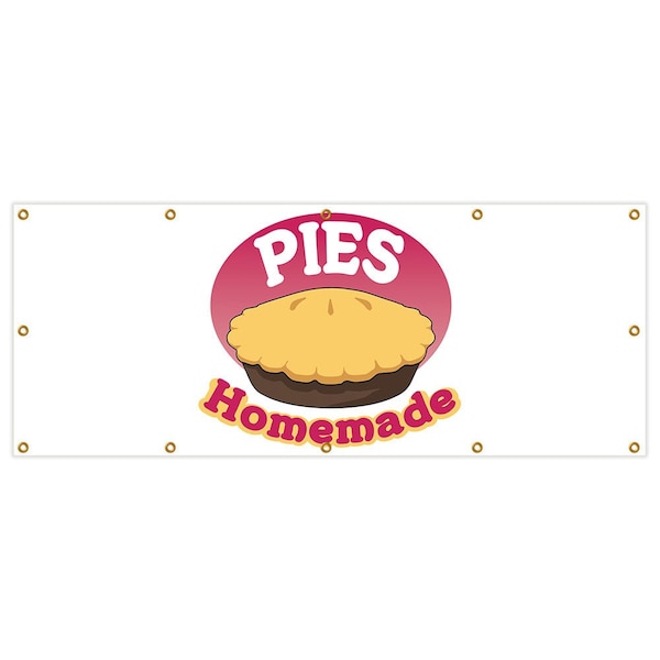 Pies Homemade Banner Heavy Duty 13 Oz Vinyl with Grommets
